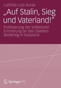 Titelbild: "Auf Stalin, Sieg und Vaterland!" 9783658008215