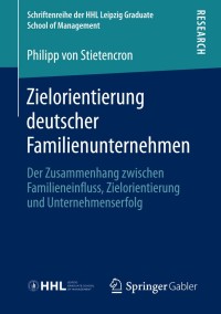 Imagen de portada: Zielorientierung deutscher Familienunternehmen 9783658008253