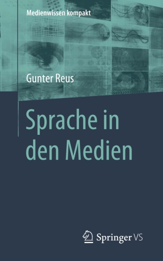 Imagen de portada: Sprache in den Medien 9783658008604