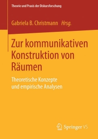 Immagine di copertina: Zur kommunikativen Konstruktion von Räumen 9783658008666