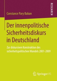 Cover image: Der innenpolitische Sicherheitsdiskurs in Deutschland 9783658008840