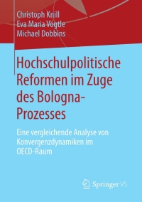 Imagen de portada: Hochschulpolitische Reformen im Zuge des Bologna-Prozesses 9783658009601