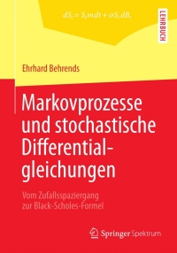 Cover image: Markovprozesse und stochastische Differentialgleichungen 9783658009878