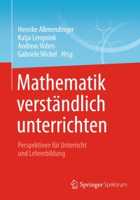 Cover image: Mathematik verständlich unterrichten 9783658009915