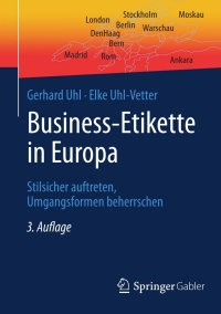 Imagen de portada: Business-Etikette in Europa 3rd edition 9783658010294