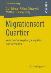 Cover image: Migrationsort Quartier 9783658010478