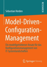 Cover image: Model-Driven-Configuration-Management 9783658011062