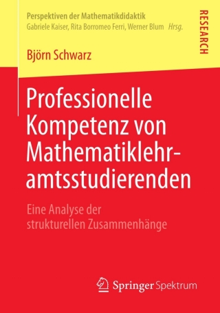 Imagen de portada: Professionelle Kompetenz von Mathematiklehramtsstudierenden 9783658011123