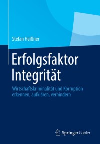 Imagen de portada: Erfolgsfaktor Integrität 9783658011369