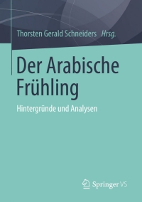 Imagen de portada: Der Arabische Frühling 9783658011734