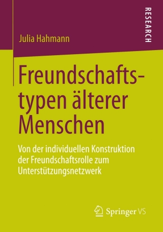Titelbild: Freundschaftstypen älterer Menschen 9783658012298
