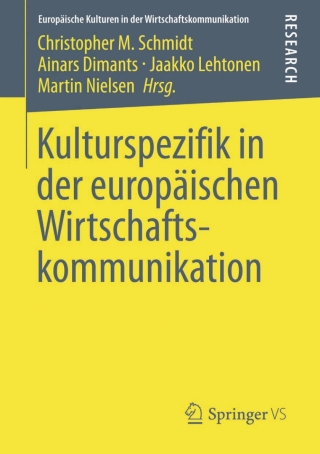 Cover image: Kulturspezifik in der europäischen Wirtschaftskommunikation 9783658012359