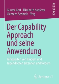 Imagen de portada: Der Capability Approach und seine Anwendung 9783658012717