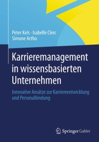 Titelbild: Karrieremanagement in wissensbasierten Unternehmen 9783658012816