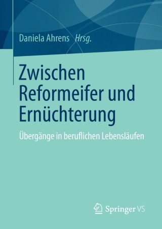 Cover image: Zwischen Reformeifer und Ernüchterung 9783658012953