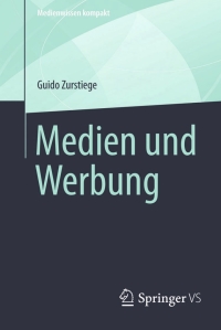 Cover image: Medien und Werbung 9783658013127