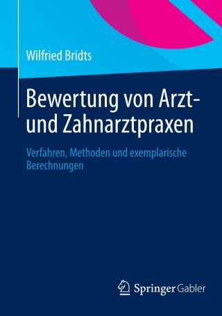 Cover image: Bewertung von Arzt- und Zahnarztpraxen 9783658013196