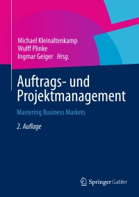 Cover image: Auftrags- und Projektmanagement 2nd edition 9783658013516