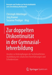 صورة الغلاف: Zur doppelten Diskontinuität in der Gymnasiallehrerbildung 9783658013592