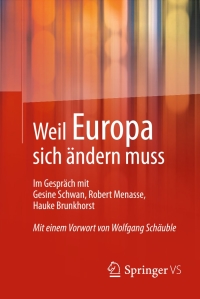 Cover image: Weil Europa sich ändern muss 9783658013912