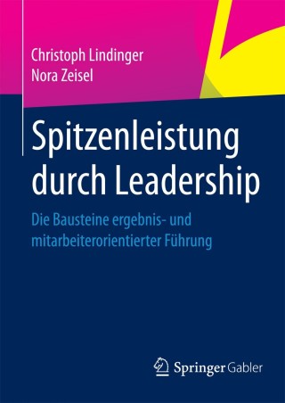 صورة الغلاف: Spitzenleistung durch Leadership 9783658014865
