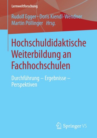 Cover image: Hochschuldidaktische Weiterbildung an Fachhochschulen 9783658014964