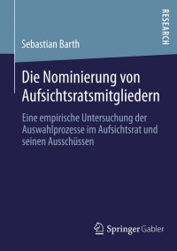 Imagen de portada: Die Nominierung von Aufsichtsratsmitgliedern 9783658014988