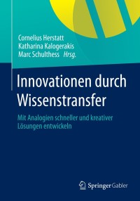 Cover image: Innovationen durch Wissenstransfer 9783658015657