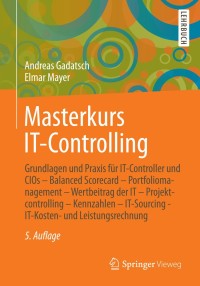 Imagen de portada: Masterkurs IT-Controlling 5th edition 9783658015893