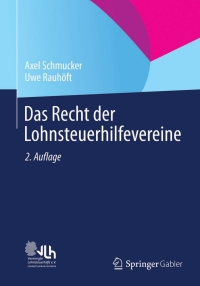Cover image: Das Recht der Lohnsteuerhilfevereine 2nd edition 9783658016234