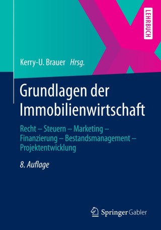 Cover image: Grundlagen der Immobilienwirtschaft 8th edition 9783658016579