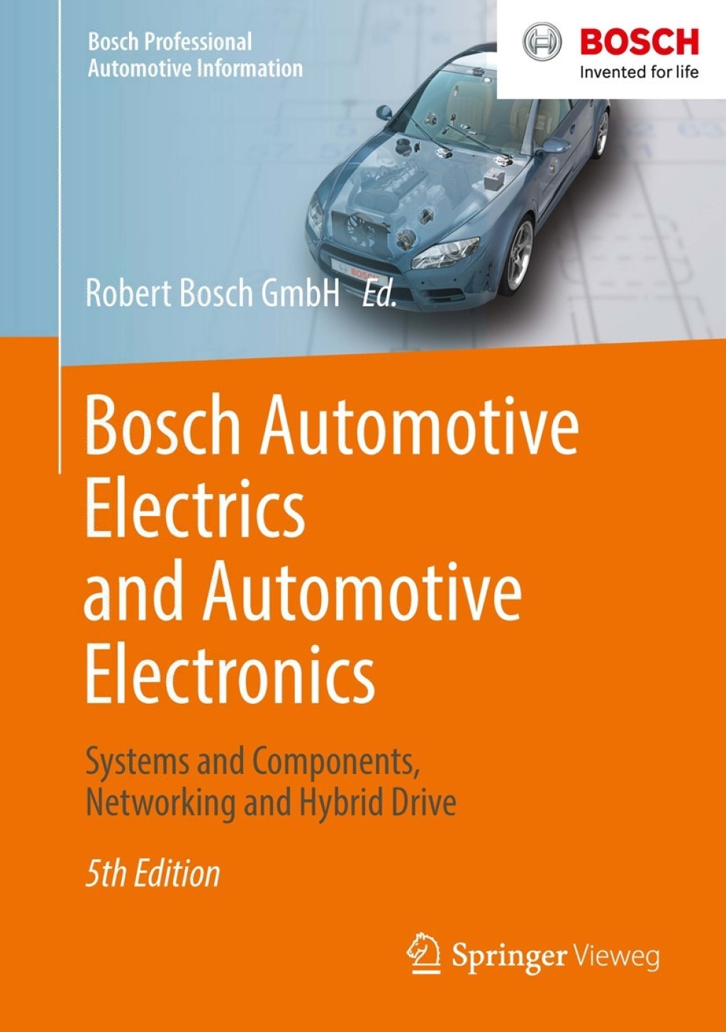 Bosch Automotive Electrics and Automotive Electronics  5th Edition eBook Rental