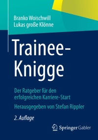Imagen de portada: Trainee-Knigge 2nd edition 9783658017989