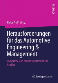 Cover image: Herausforderungen für das Automotive Engineering & Management 9783658018160