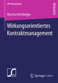 Immagine di copertina: Wirkungsorientiertes Kontraktmanagement 9783658018542