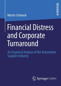 Imagen de portada: Financial Distress and Corporate Turnaround 9783658019075