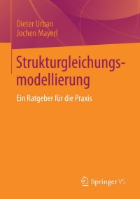 Cover image: Strukturgleichungsmodellierung 9783658019181