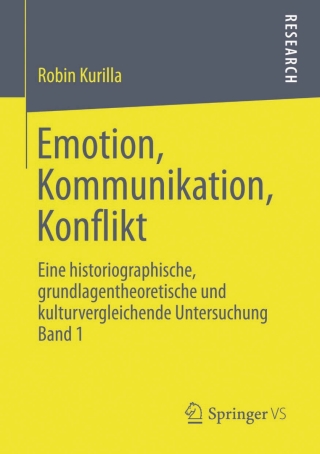 Cover image: Emotion, Kommunikation, Konflikt 9783658019334