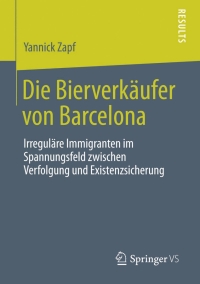 表紙画像: Die Bierverkäufer von Barcelona 9783658019754