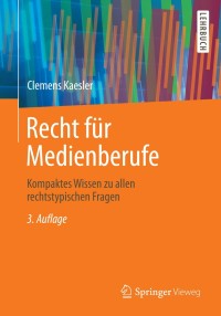 Omslagafbeelding: Recht für Medienberufe 3rd edition 9783658020101