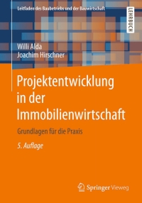 表紙画像: Projektentwicklung in der Immobilienwirtschaft 5th edition 9783658020187