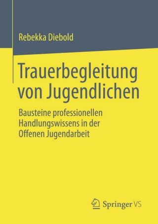 Omslagafbeelding: Trauerbegleitung von Jugendlichen 9783658020569
