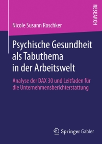 Cover image: Psychische Gesundheit als Tabuthema in der Arbeitswelt 9783658021290