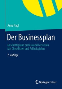 Cover image: Der Businessplan 7th edition 9783658021511