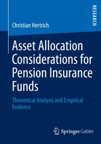 Cover image: Asset Allocation Considerations for Pension Insurance Funds 9783658021665