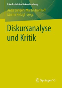 Immagine di copertina: Diskursanalyse und Kritik 9783658021795