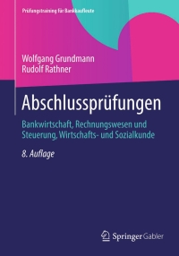 Imagen de portada: Abschlussprüfungen 8th edition 9783658021856