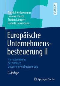 Imagen de portada: Europäische Unternehmensbesteuerung II 2nd edition 9783658021870