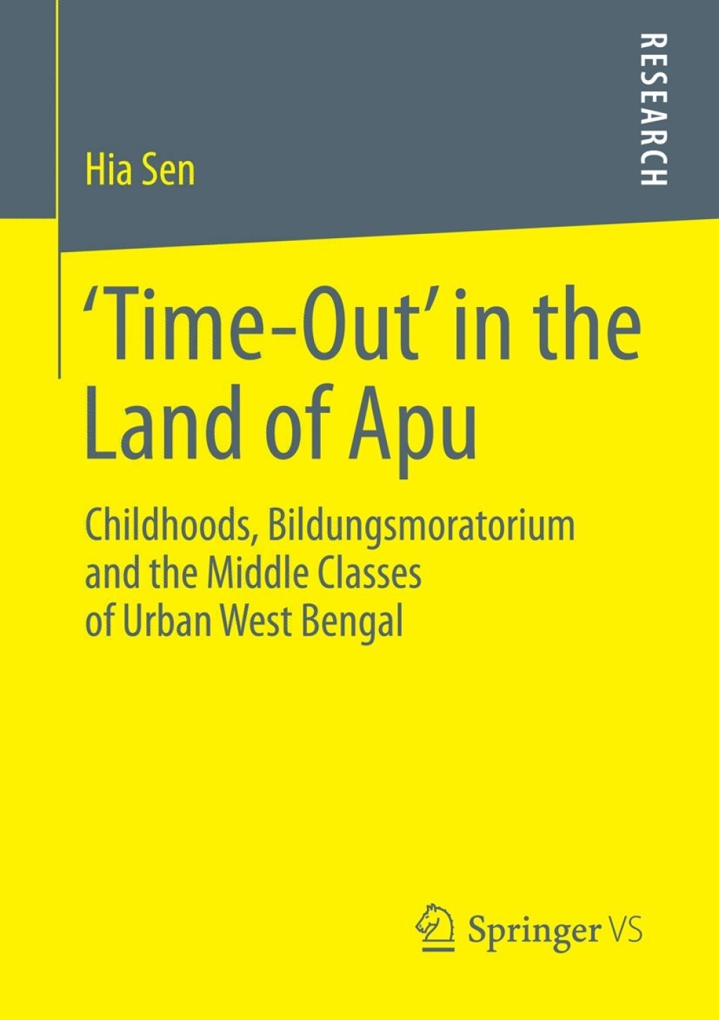 ‘Time-Out’ in the Land of Apu Childhoods, Bildungsmoratorium and the Middle Classes of Urban West Bengal