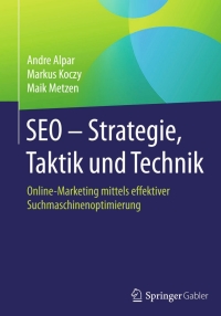 Imagen de portada: SEO - Strategie, Taktik und Technik 9783658022341